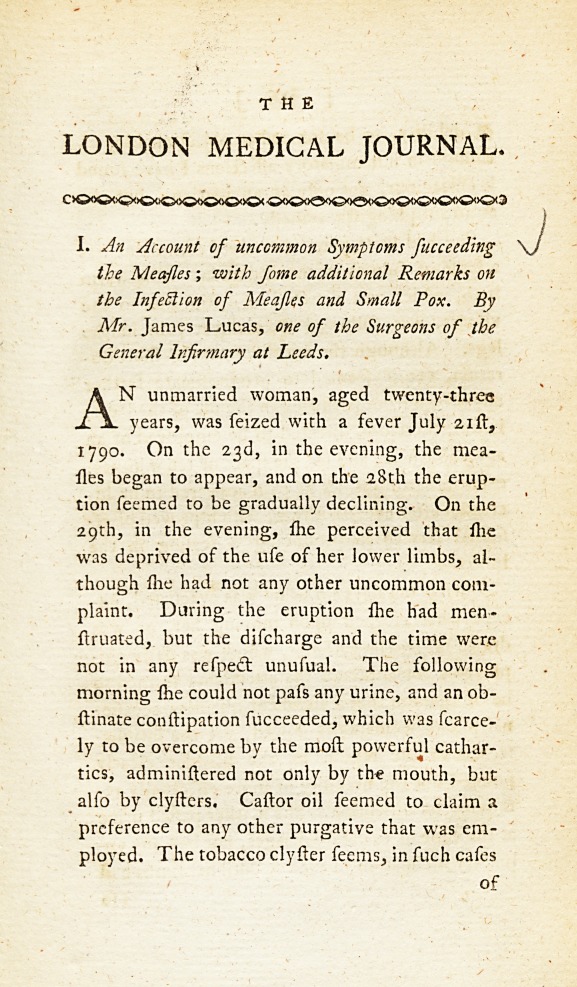 An Account of Uncommon Symptoms Succeeding the Measles; with Some Additional Remarks on the Infection of Measles and Small Pox.