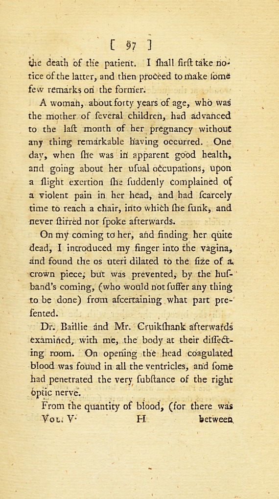 Case of Apoplexy in a Pregnant Woman; with Observations: <i>Communicated in a Letter to</i> John Clarke, M.D. <i>Teacher of Midwifery in London; and by Him to Dr.</i> Simmons.