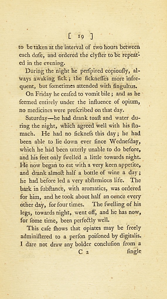 An Account of the Good Effects of Opium in the Case of a Person Poisoned by Digitalis: <i>Communicated in a Letter to Dr.</i> Simmons.