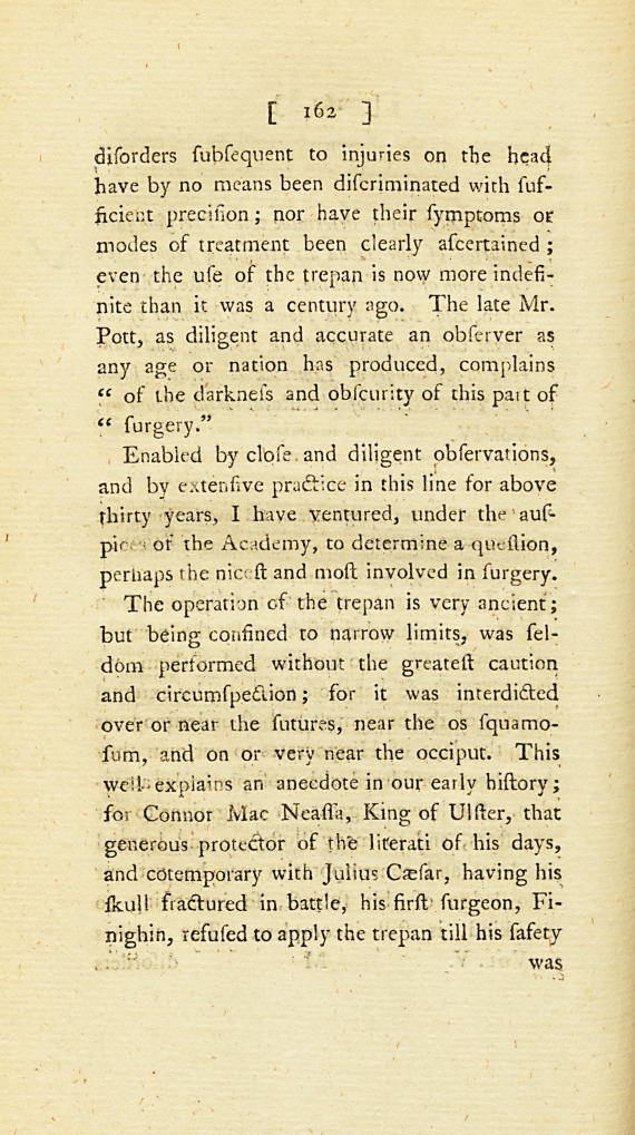 An Attempt to Determine with Precision Such Injuries of the Head as Necessarily Require the Operation of the Trephine: From the Same Work.