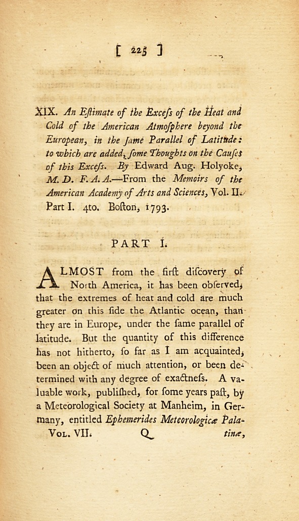 An Estimate of the Excess of the Heat and Cold of the American Atmosphere beyond the European, in the Same Parallel of Latitude: To Which Are Added, Some Thoughts on the Causes of This Excess: From the Memoirs of the American Academy of Arts and Sciences.