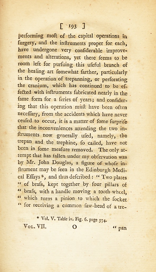 Description of an Instrument for Performing the Operation of Trepanning the Skull, with More Ease, Safety, and Expedition Than with Those Now in General Use: From the Transactions of the Royal Irish Academy.