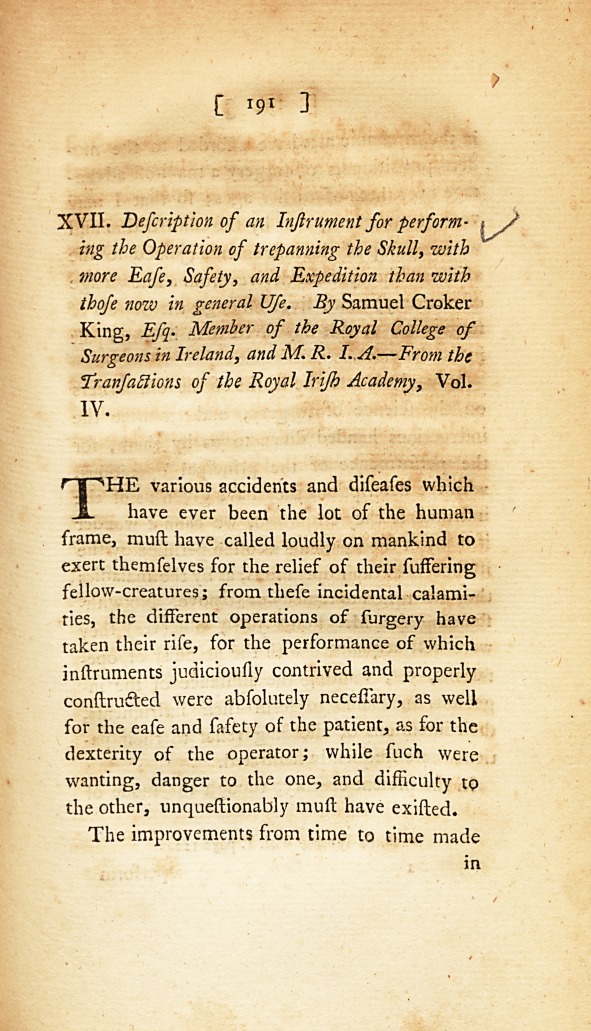 Description of an Instrument for Performing the Operation of Trepanning the Skull, with More Ease, Safety, and Expedition Than with Those Now in General Use: From the Transactions of the Royal Irish Academy.