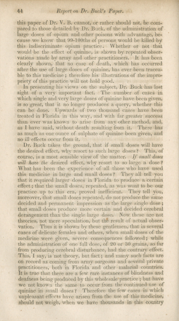 On the Use of Large Doses of Quinine: Report of a Commitee of the Medical Department of the National Institute, on Dr. Buck's Paper "On the Use and Abuse of Medicine".