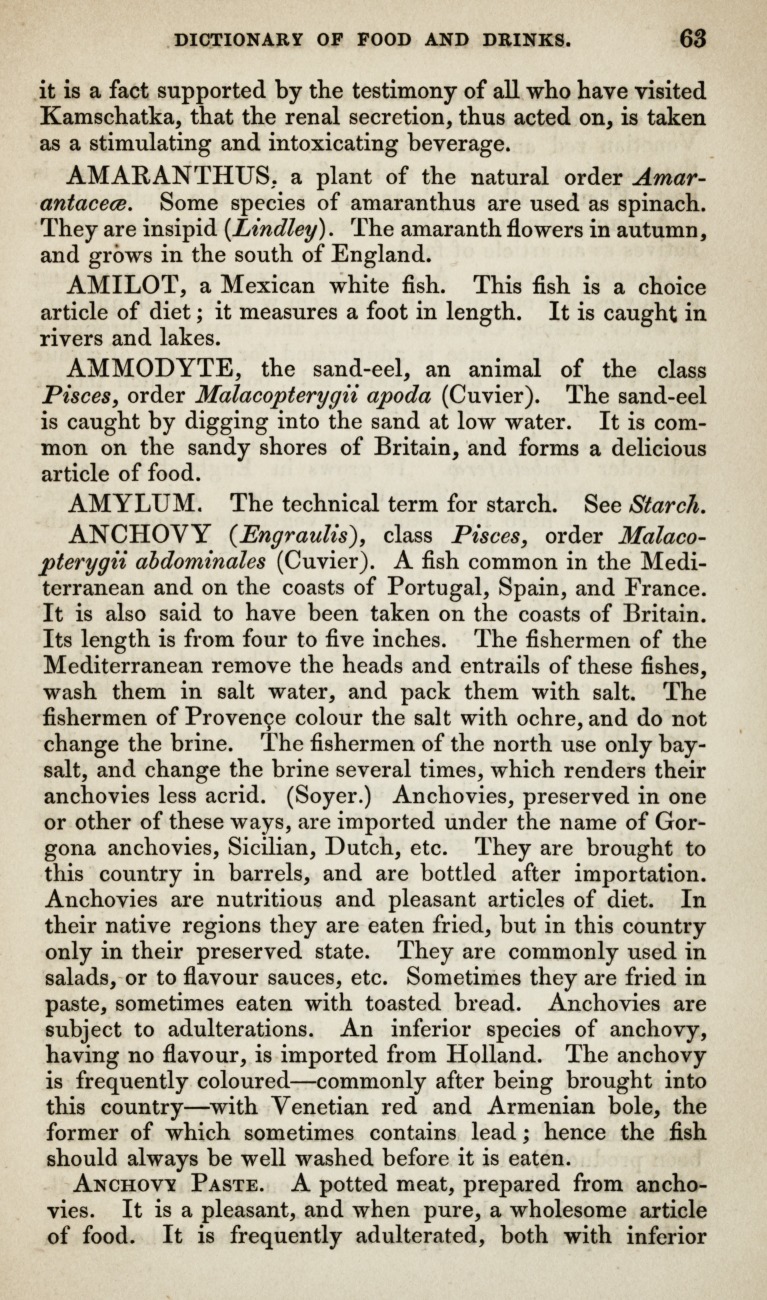 The Dictionary of Foods and Drinks: A Compendium of Alimentary Substances in Use Throughout the World: Their Histories, Dietetic Properties, and Adulterations. Part IV.