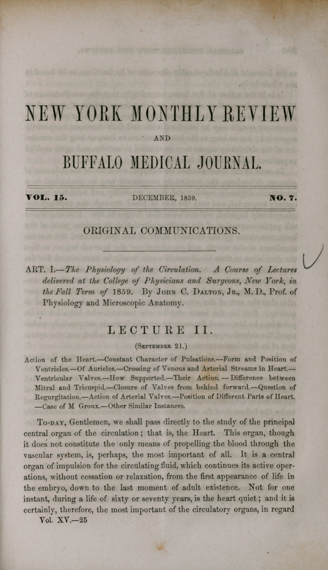 The Physiology of the Circulation: A Course of Lectures Delivered at the College of Physicians and Surgeons, New York, in the Fall Term of 1859.