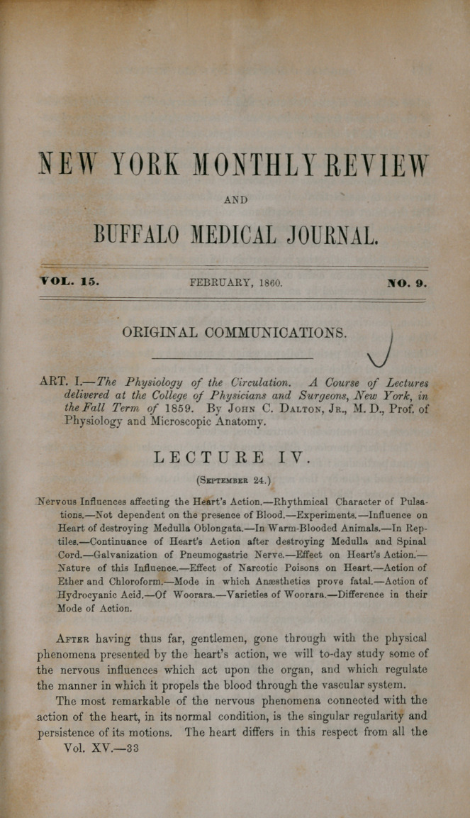 The Physiology of the Circulation: A Course of Lectures Delivered at the College of Physicians and Surgeons, New York, in the Fall Term of 1859.