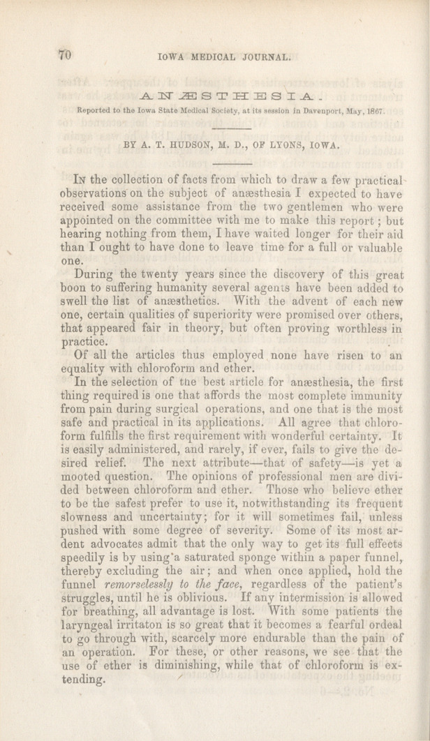 Anæsthesia: Reported to the Iowa State Medical Society, at Its Session in Davenport, May, 1867.