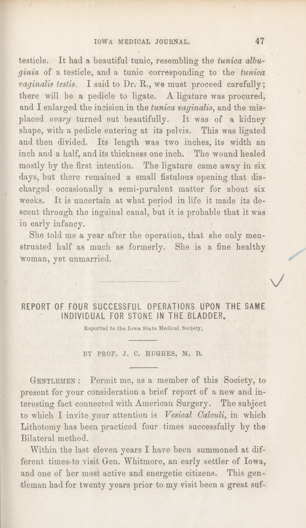 Report of Four Successful Operations, upon the Same Individual, for Stone in the Bladder: Reported to the Iowa State Medical Society.