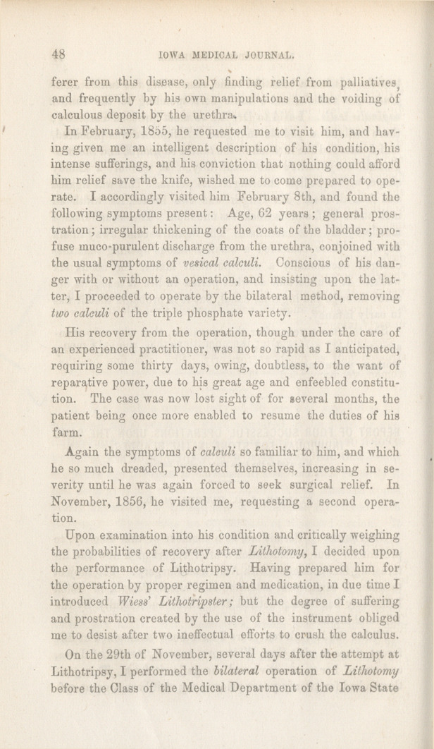 Report of Four Successful Operations, upon the Same Individual, for Stone in the Bladder: Reported to the Iowa State Medical Society.