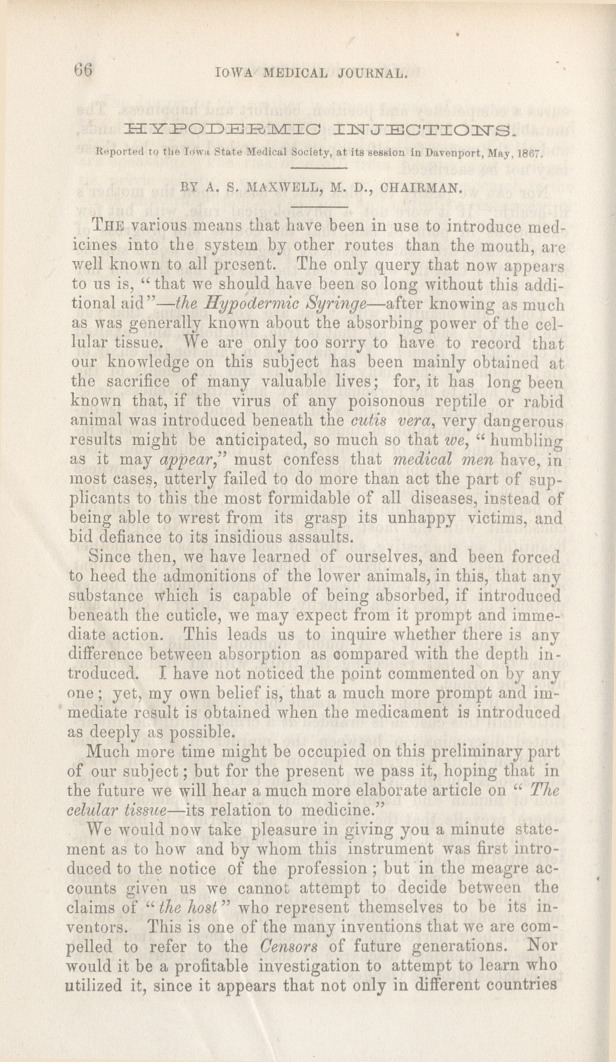 Hypodermic Injections: Reported to the Iowa State Medical Society, at Its Session in Davenport, May, 1867.