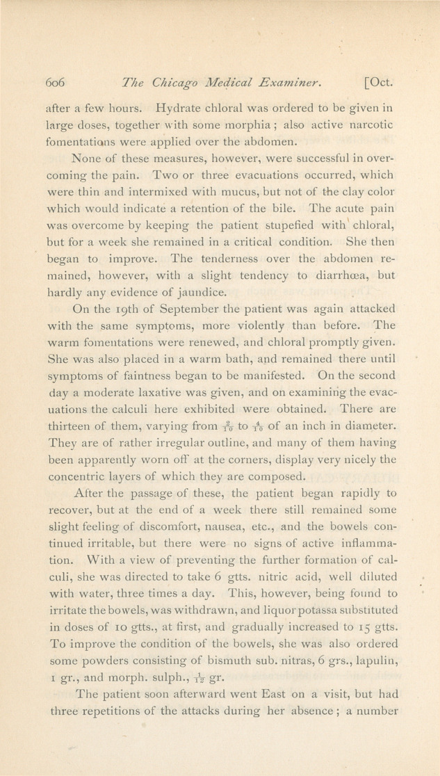 Biliary Calculi-Passage of a Large Number, and of Unusual Size: Case Reported to the Chicago Medical Society November 6th, 1871.