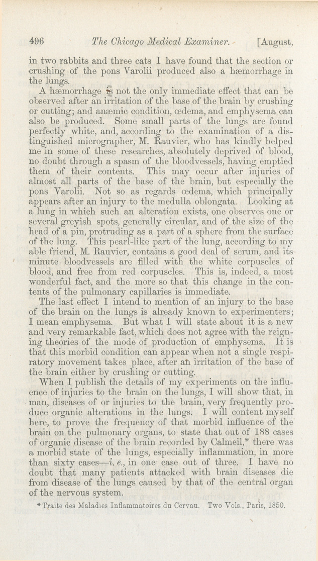 On the Production of Hæmorrhage, Anæmia, and Emphysema in the Lungs, by Injuries to the Base of the Brain.