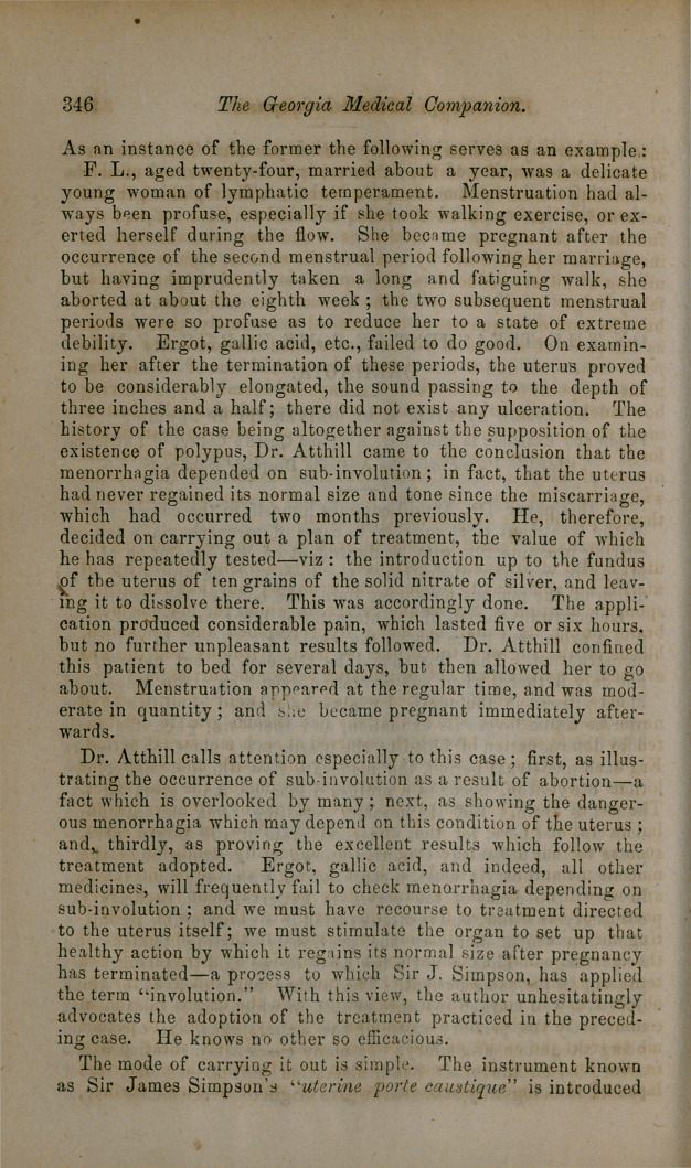 On the Treatment of Some Forms of Menorrhagia.