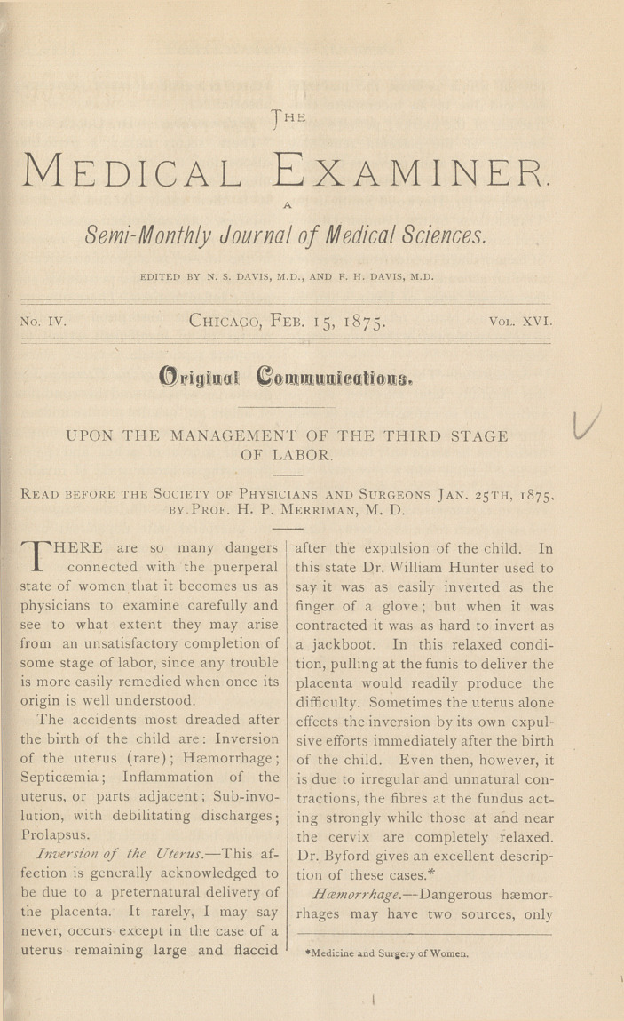 Upon the Management of the Third Stage of Labor: Read before the Society of Physicians and Surgeons Jan. 25th, 1875.