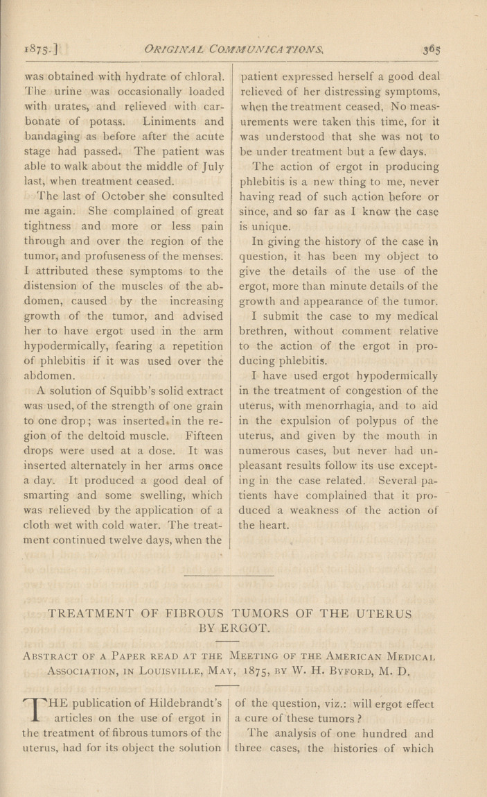 Treatment of Fibrous Tumors of the Uterus by Ergot: Abstract of a Paper Read at the Meeting of the American Medical Association, in Louisville, May, 1875.