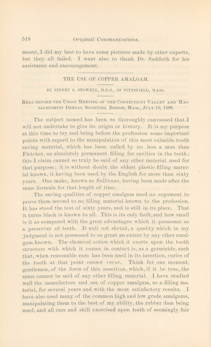 The Use of Copper Amalgam.