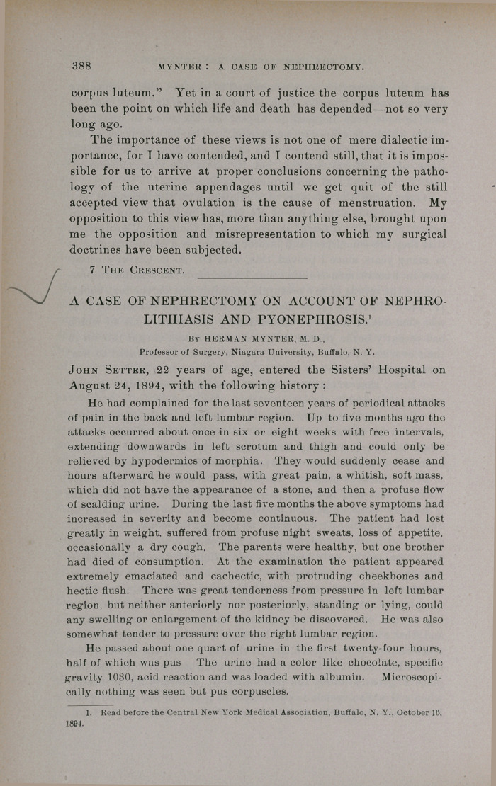 A Case of Nephrectomy on Account of Nephrolithiasis and Pyonephrosis.