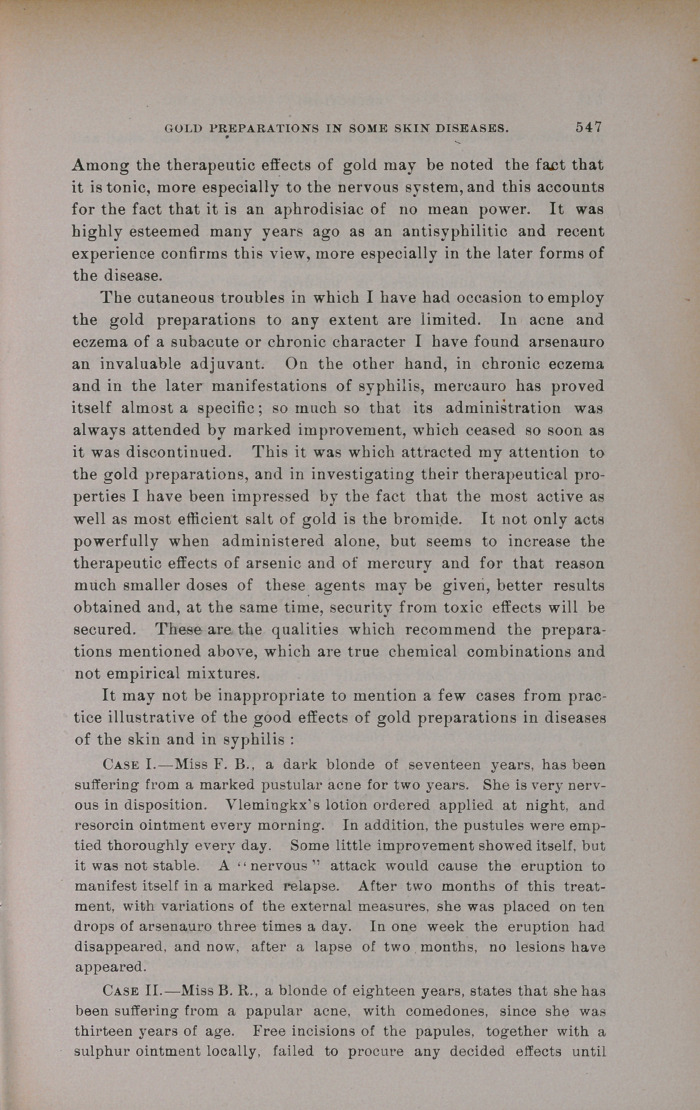 The Gold Preparations in Some Skin Diseases and Syphilis.