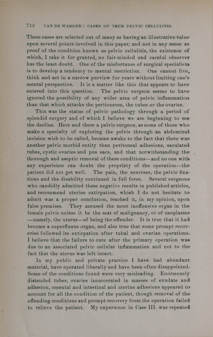 A Few Cases of True Pelvic Cellulitis-A Plea for More Thorough Pelvic Surgery.