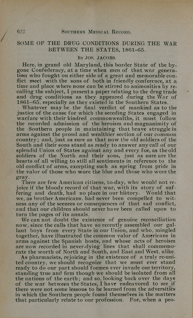 Some of the Drug Conditions during the War between the States, 1861-65.