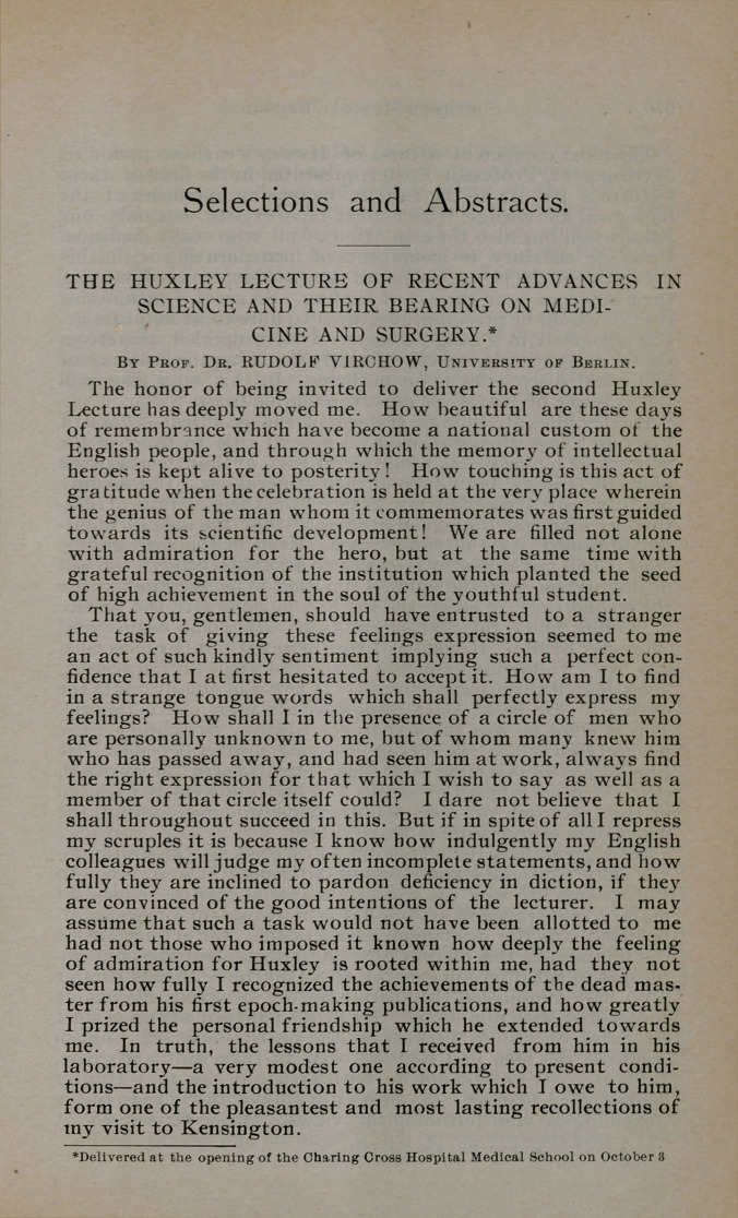 The Huxley Lecture of Recent Advances in Science and Their Bearing on Medicine and Surgery.