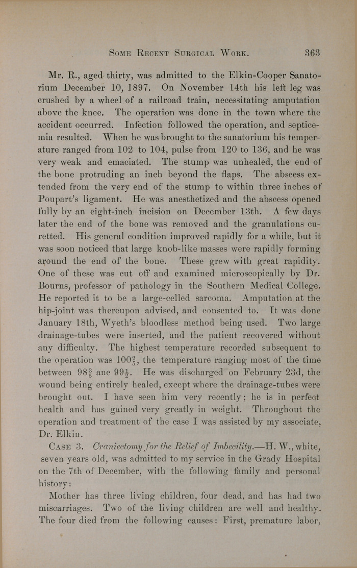 Some Recent Surgical Work: 1. Nephro-Lithotomy. 2. Hip-Joint Amputation for Sarcoma. 3. Craniectomy. 4. Impacted Calculus.