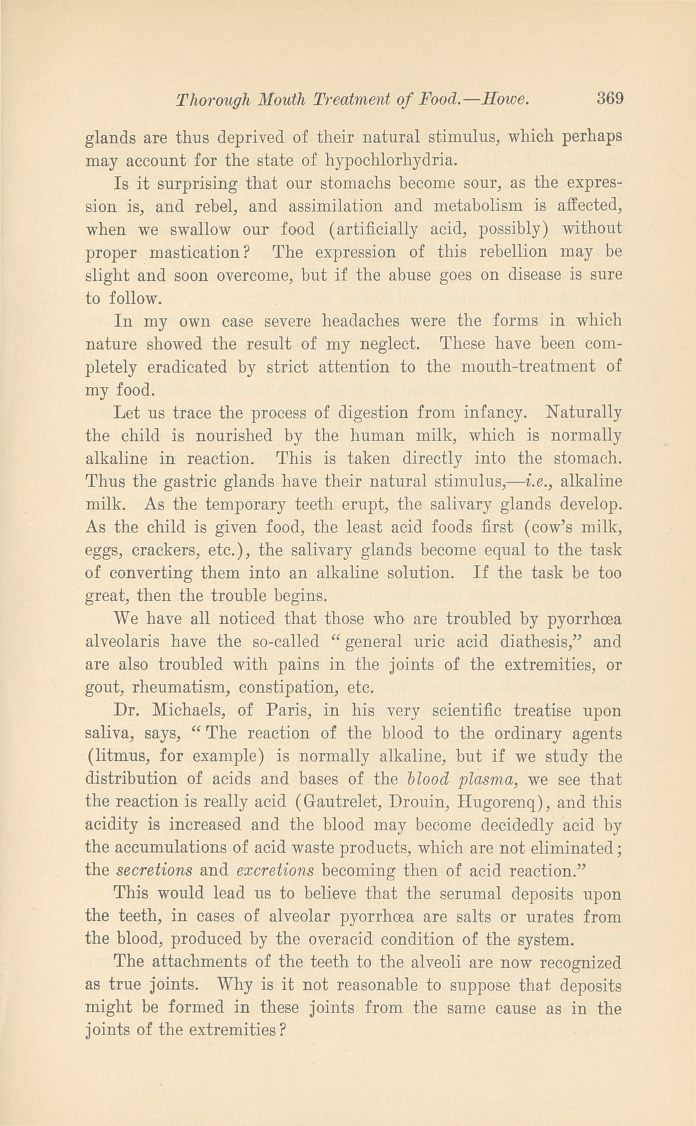 The Relation of Thorough Mouth Treatment of Food to the Affections of the Teeth.