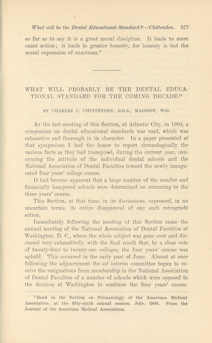 What Will Probably Be the Dental Educational Standard for the Coming Decade?