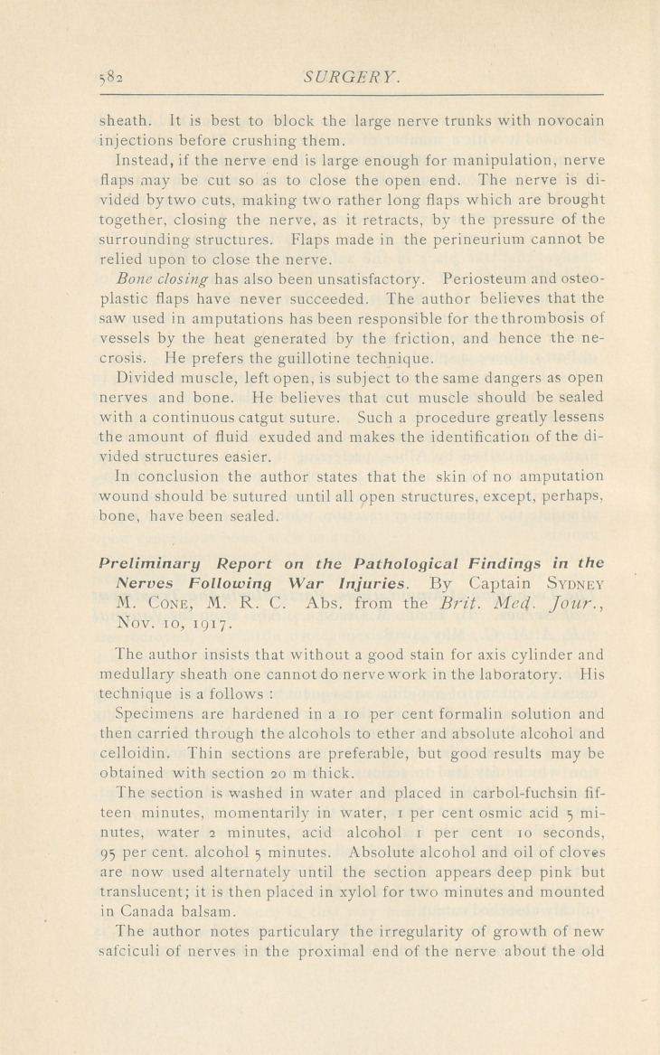 Preliminary Report on the Pathological Findings in the Nerves Following War Injuries.