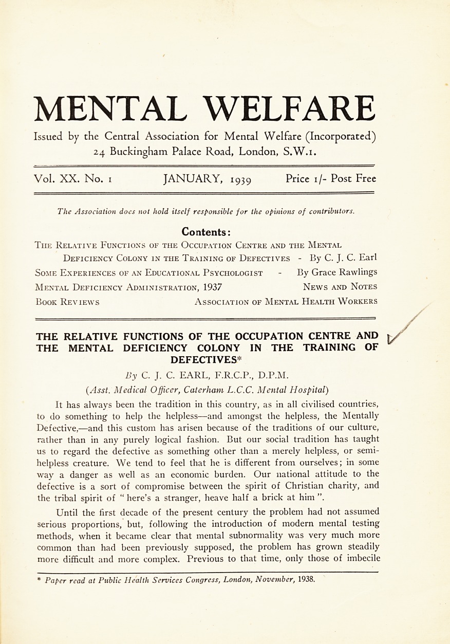 The Relative Functions of the Occupation Centre and the Mental Deficiency Colony in the Training of Defectives.