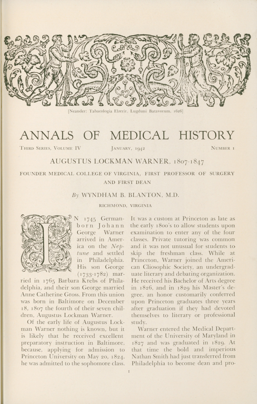 Augustus Lockman Warner: Founder Medical College of Virginia, First Professor of Surgery and First Dean.