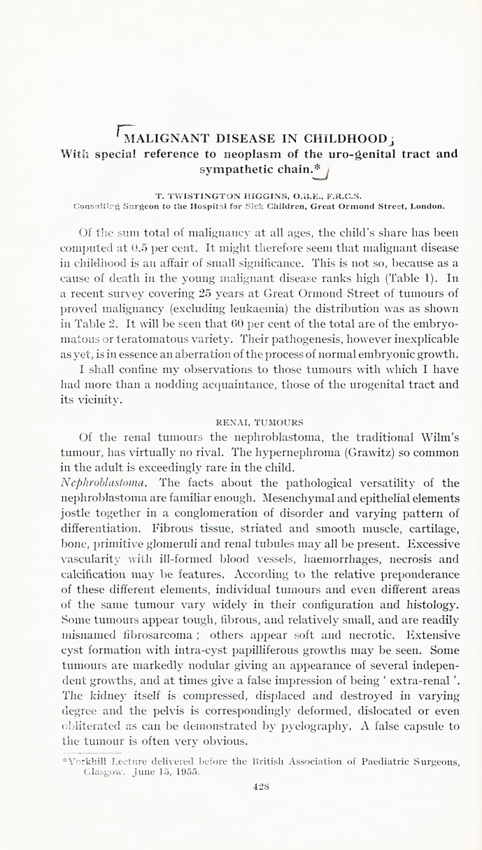 Malignant disease in childhood; with special reference to neoplasm of the uro-genital tract and sympathetic chain.