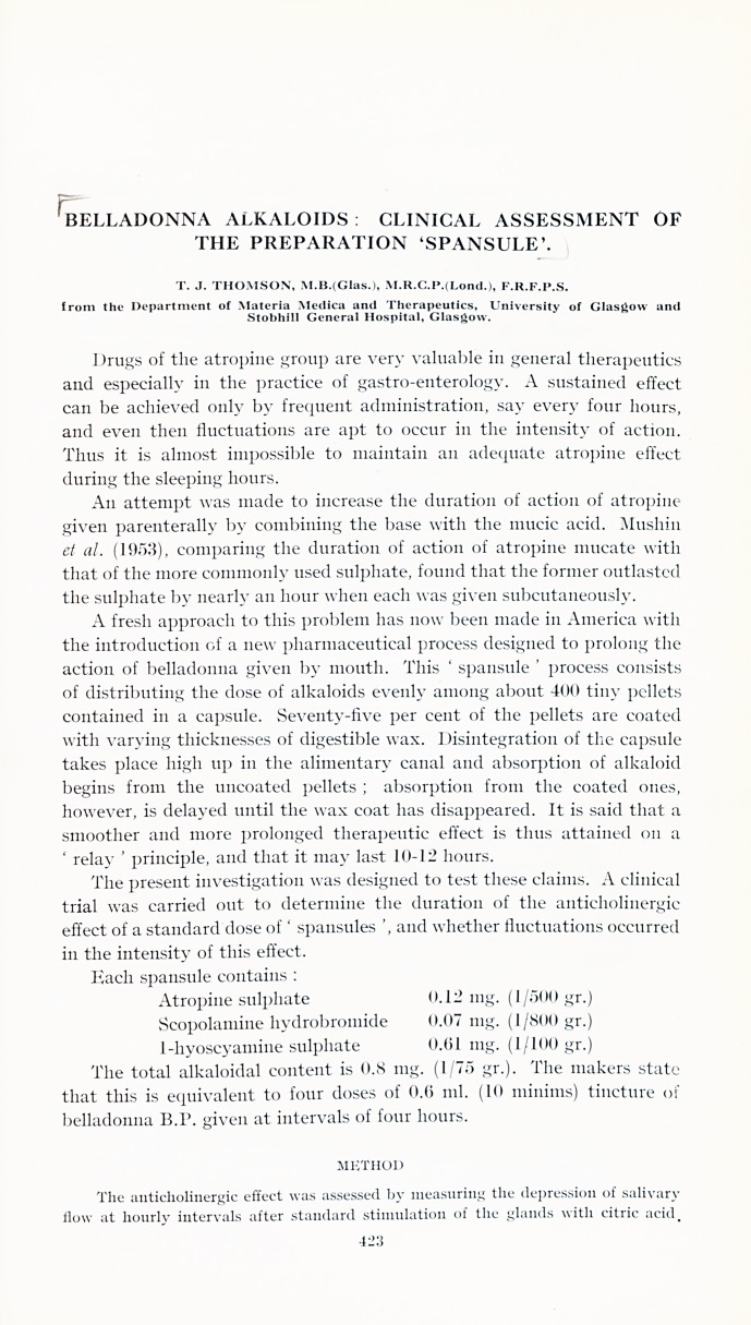 Belladonna alkaloids: clinical assessment of the preparation 'spanule'.