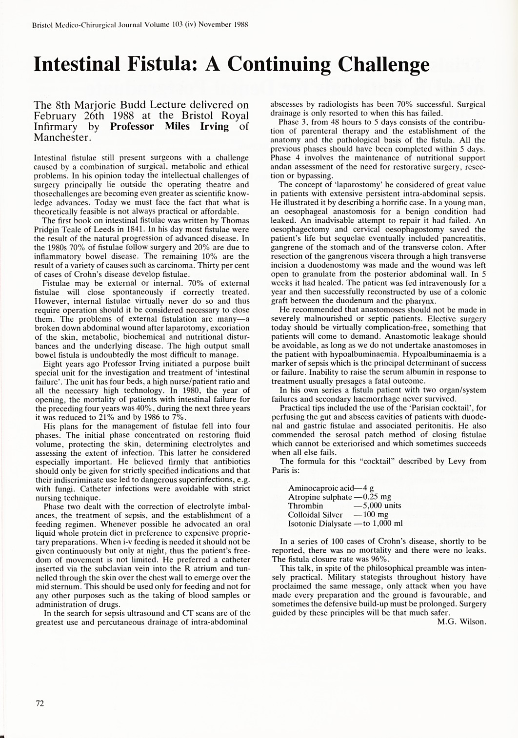 Intestinal fistula: a continuing challenge.