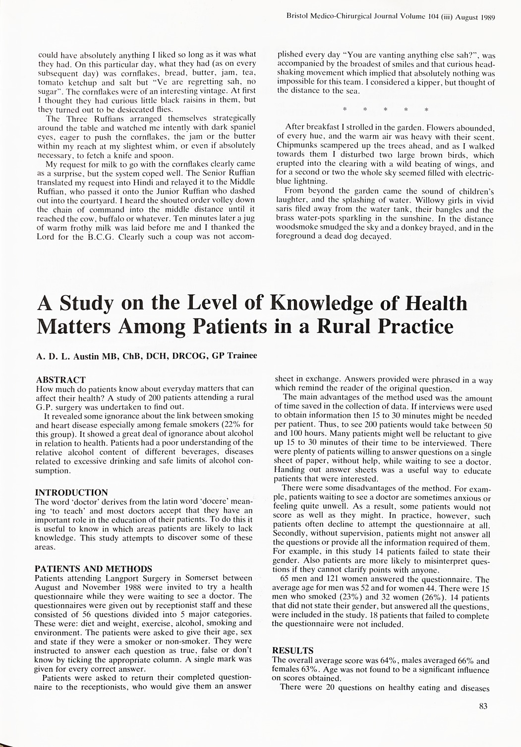 A study on the level of knowledge of health matters among patients in a rural practice.