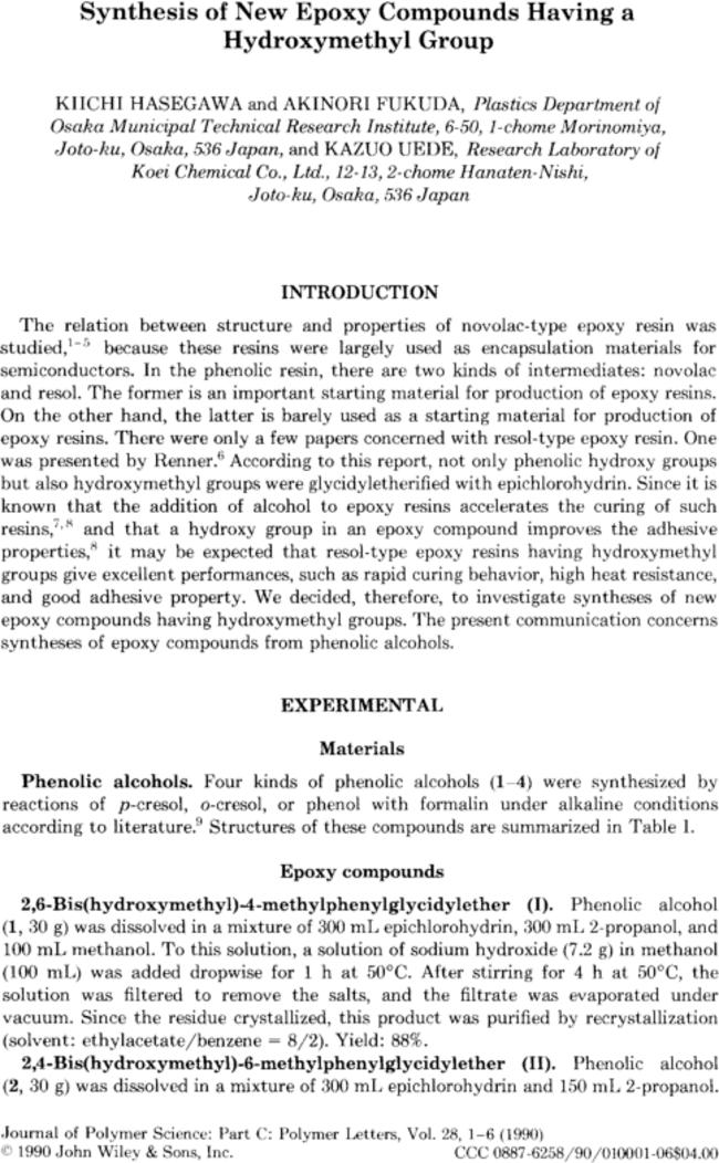 Synthesis of new epoxy compounds having a hydroxymethyl group