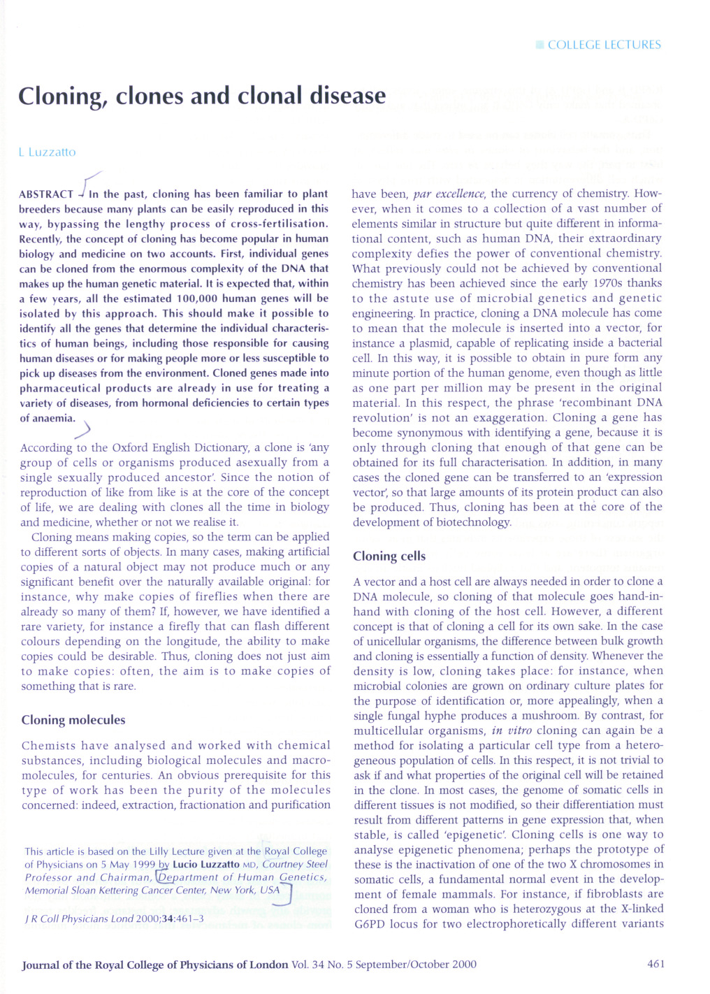 Cloning, clones and clonal disease.