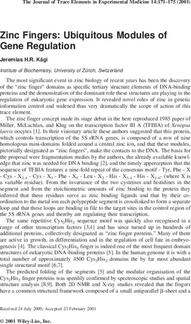 Zinc fingers: Ubiquitous modules of gene regulation