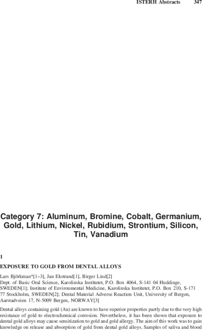 Category 7: Aluminum, bromine, cobalt, germanium, gold, lithium, nickel, rubidium, strontium, silicon, tin, vanadium