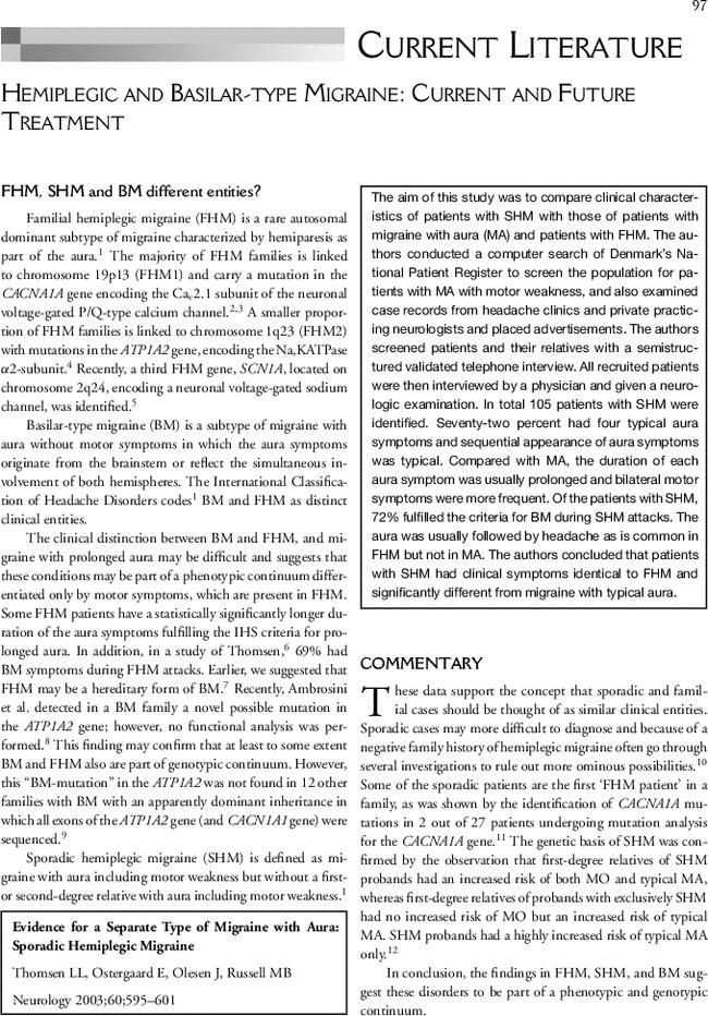 Hemiplegic and Basilar-type Migraine: Current and Future Treatment