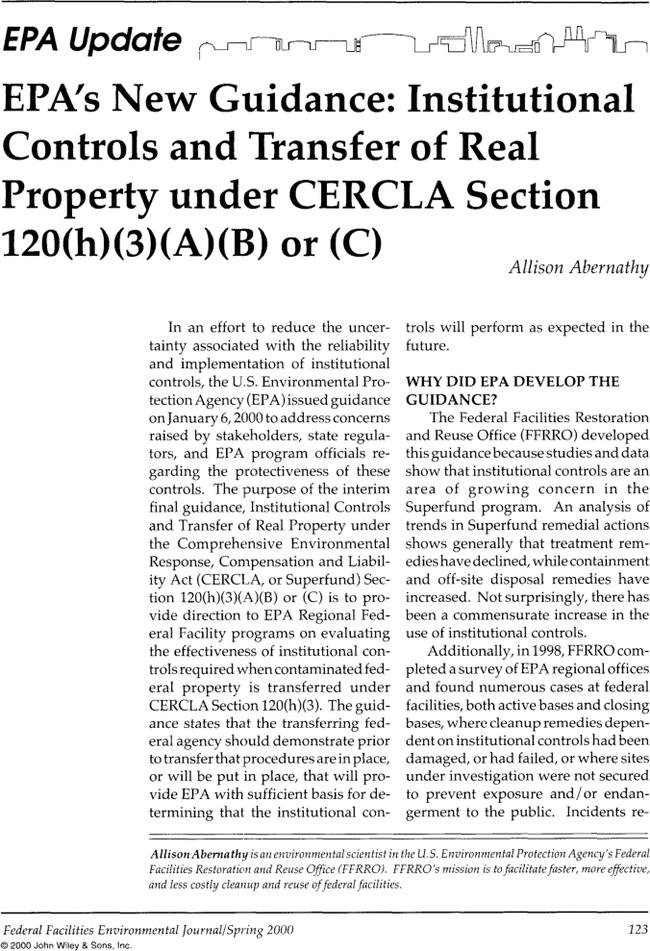 EPA update. EPA's new guidance: Institutional controls and transfer of real property under CERCLA section 120(H)(3)(A)(B) OR (C)