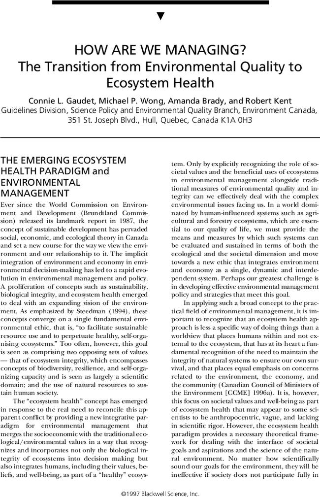 HOW ARE WE MANAGING? The Transition from Environmental Quality to Ecosystem Health