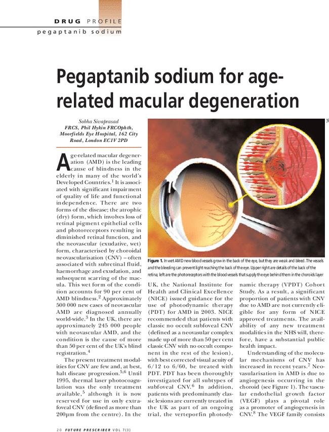 Pegaptanib sodium for age-related macular degeneration