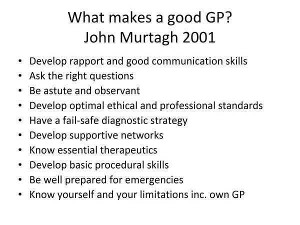 Paradigms of family medicine: bridging traditions with new concepts; meeting the challenge of being the good doctor from 2011.