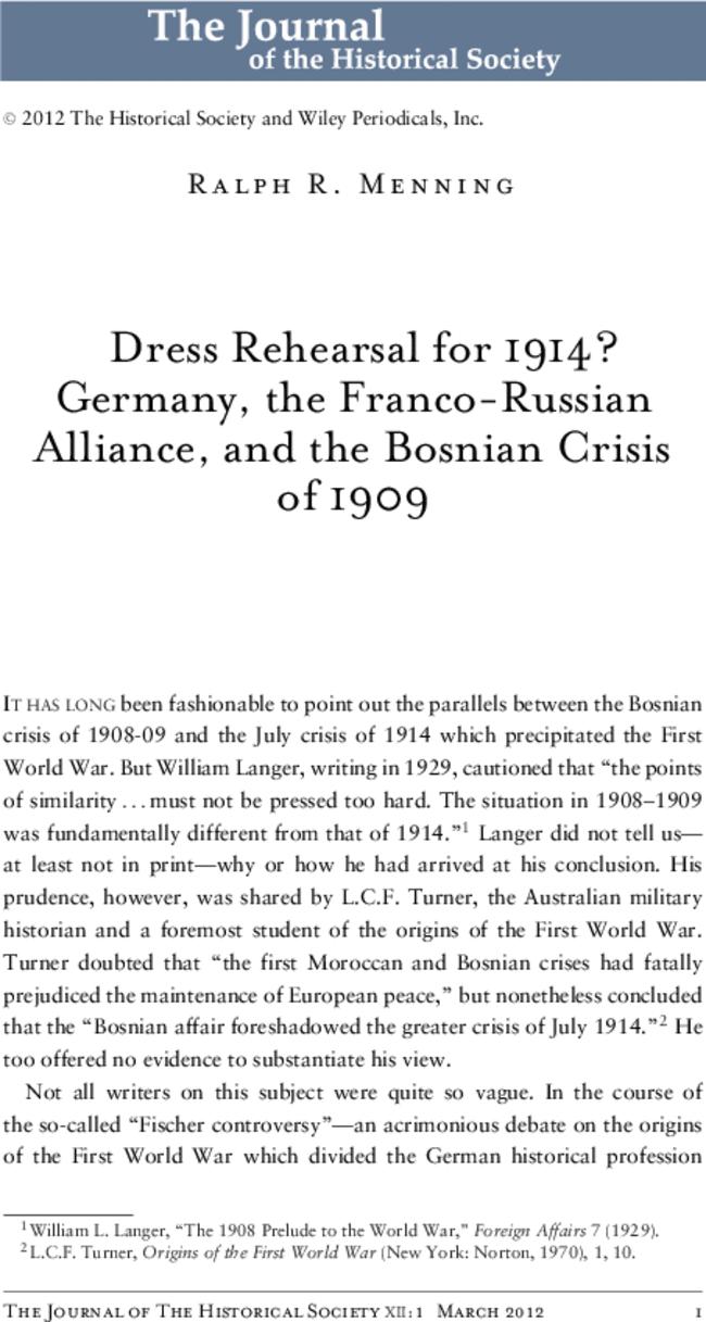 Dress Rehearsal for 1914? Germany, the Franco-Russian Alliance, and the Bosnian Crisis of 1909