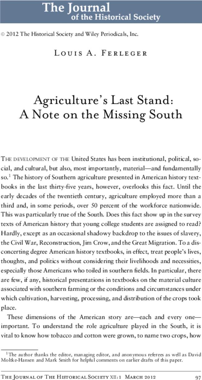 Agriculture's Last Stand: A Note on the Missing South