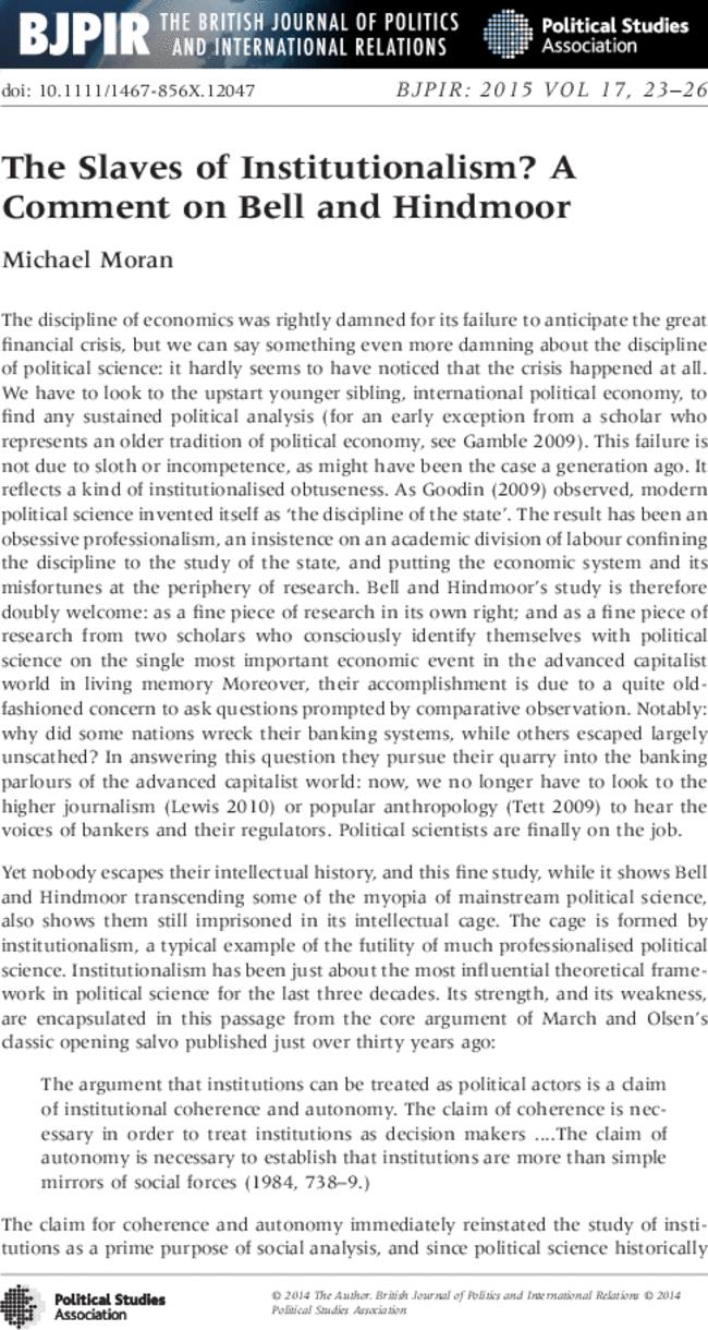 The Slaves of Institutionalism? A Comment on Bell and Hindmoor