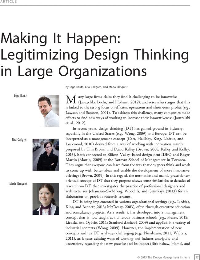 Making It Happen: Legitimizing Design Thinking in Large Organizations