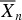 An Example of an Improvable Rao-Blackwell Improvement, Inefficient Maximum Likelihood Estimator, and Unbiased Generalized Bayes Estimator.